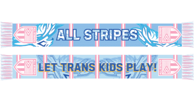 Image of a soccer scarf with the phrase "Let Trans Kids Play" on one side and "All Stripes" on the other.